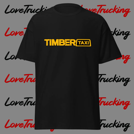 "Timber Taxi" T-Shirt