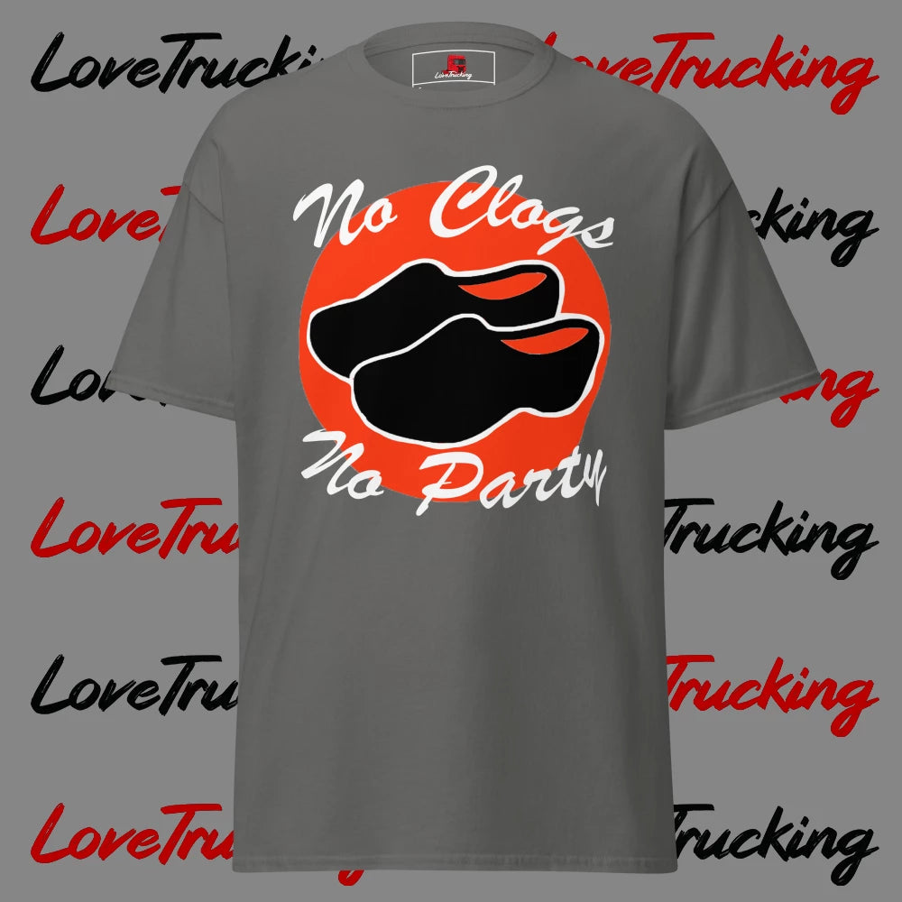 "No Clogs No Party" T-Shirt