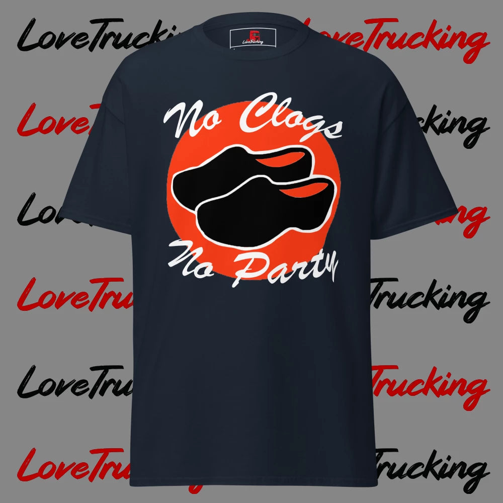 "No Clogs No Party" T-Shirt