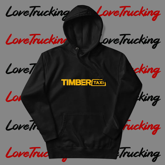 "Timber Taxi" Hoodie